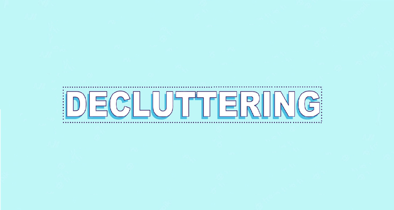 Top 5 Decluttering Tips You Must Know